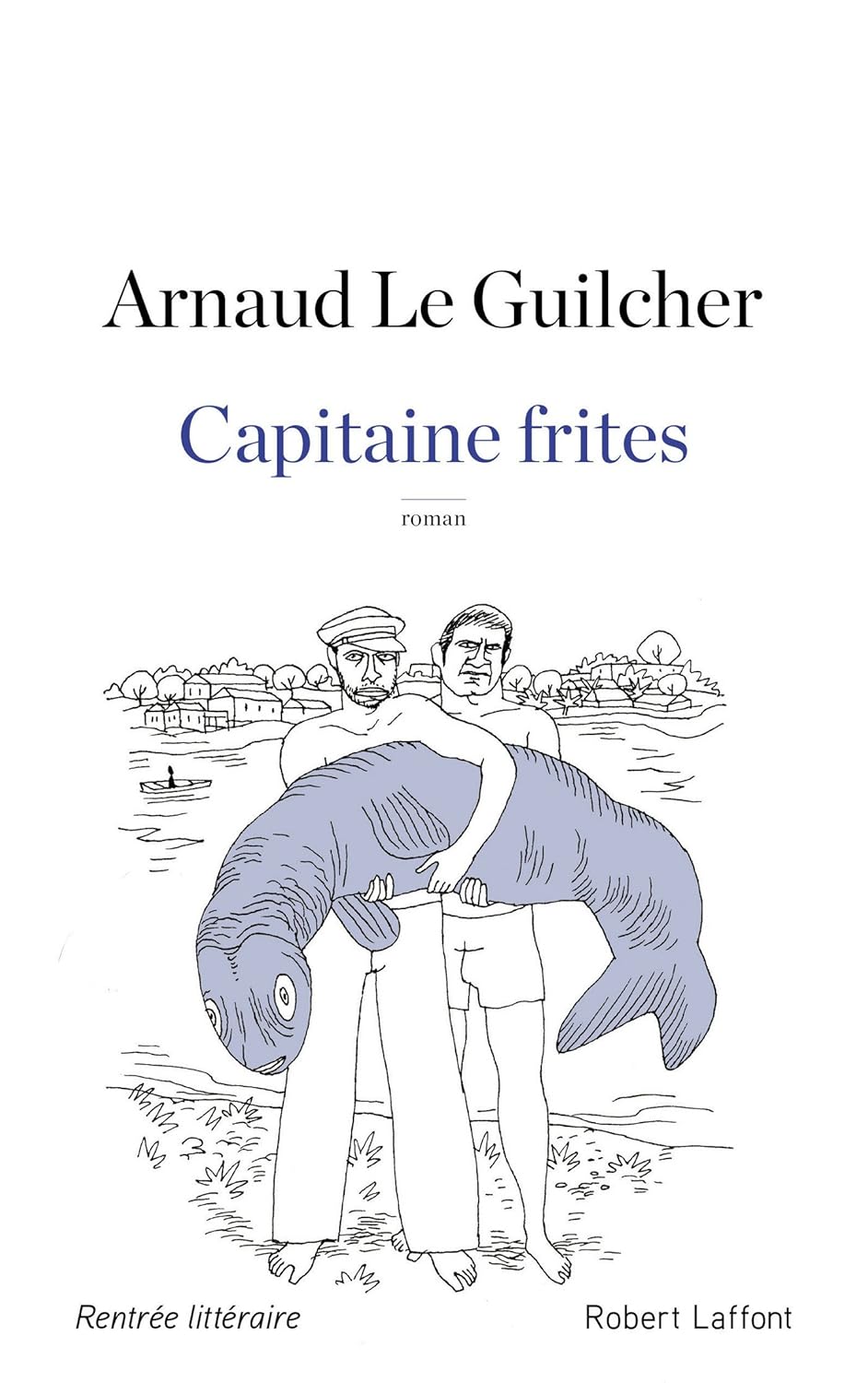 Capitaine frites (ROMAN)