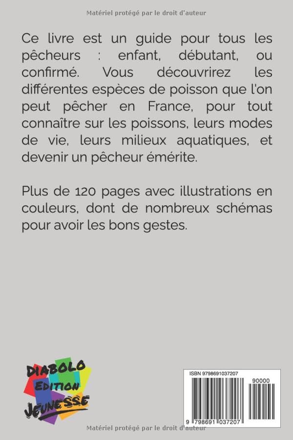 Guide de pêche: Toutes les techniques de pêche en eau douce et poissons de France