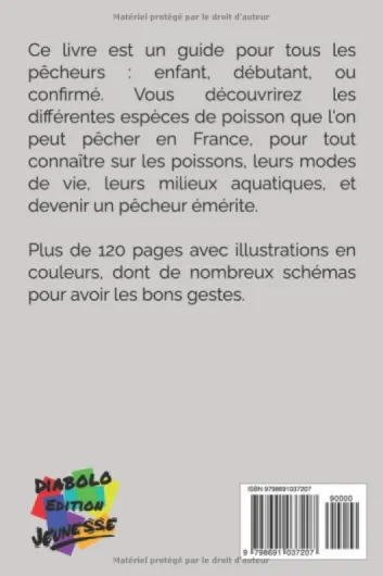 Guide de pêche: Toutes les techniques de pêche en eau douce et poissons de France